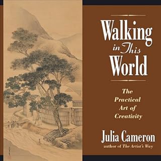 Walking in This World Audiolibro Por Julia Cameron arte de portada