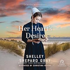 Her Heart's Desire Audiobook By Shelley Shepard Gray cover art