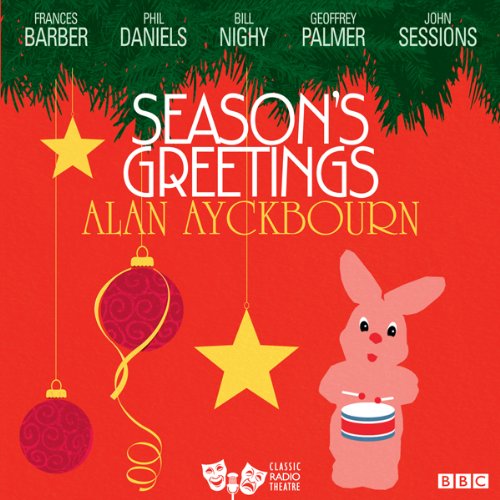 Season's Greetings (Classic Radio Theatre) cover art