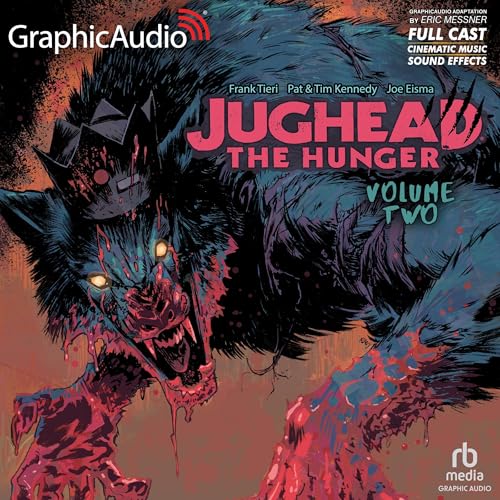 Jughead the Hunger: Volume 2 [Dramatized Adaptation] cover art