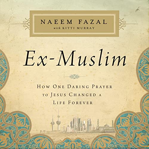 Ex-Muslim Audiolivro Por Naeem Fazal, Kitti Murray - contributor, Erwin Raphael McManus - foreword capa