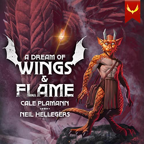 A Dream of Wings & Flame Audiobook By Cale Plamann cover art