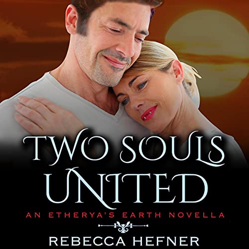 Two Souls United Audiolivro Por Rebecca Hefner capa