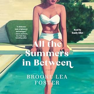 All the Summers in Between Audiobook By Brooke Lea Foster cover art