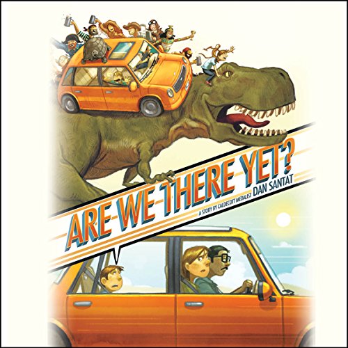 Are We There Yet? Audiolivro Por Dan Santat capa