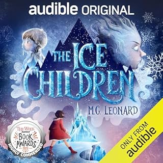 The Ice Children Audiolibro Por M. G. Leonard arte de portada