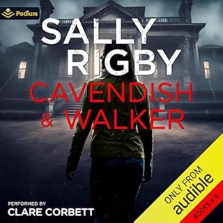 The Cavendish & Walker Series: Books 4-6 Audiobook By Sally Rigby cover art