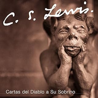 Cartas del Diablo a Su Sobrino [The Screwtape Letters] Audiobook By C. S. Lewis cover art