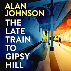 The Late Train to Gipsy Hill cover art