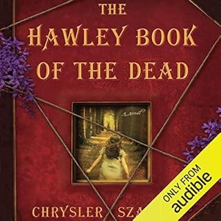 The Hawley Book of the Dead Audiobook By Chrysler Szarlan cover art