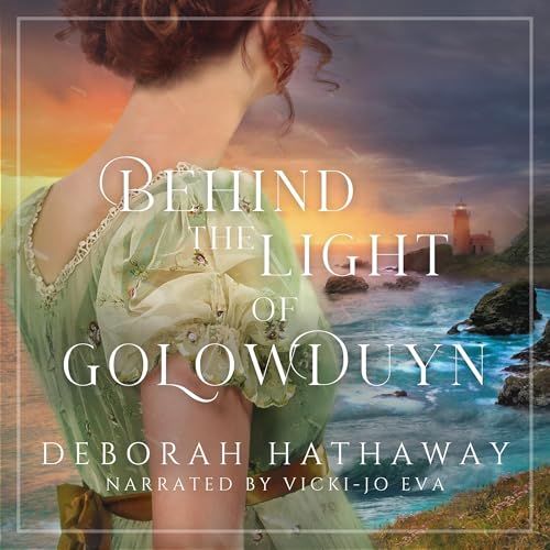 Behind the Light of Golowduyn Audiobook By Deborah M. Hathaway cover art