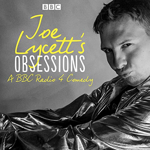 Joe Lycett's Obsessions Audiobook By Joe Lycett cover art