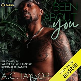 Been About You Audiobook By A.C. Taylor cover art