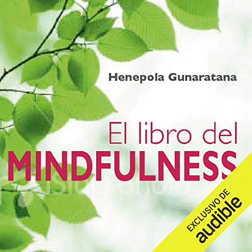 El libro del mindfulness (Narración en Castellano) [The Book of Mindfulness] Titelbild