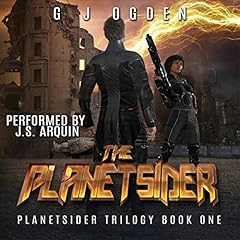 The Planetsider Audiobook By G. J. Ogden cover art