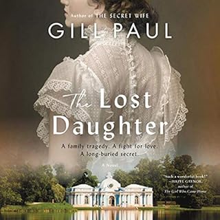 The Lost Daughter Audiolibro Por Gill Paul arte de portada