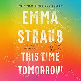 This Time Tomorrow Audiobook By Emma Straub cover art