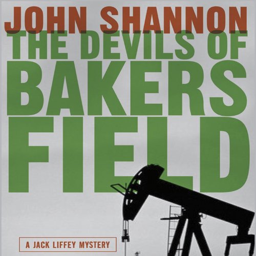 The Devils of Bakersfield Audiolibro Por John Shannon arte de portada