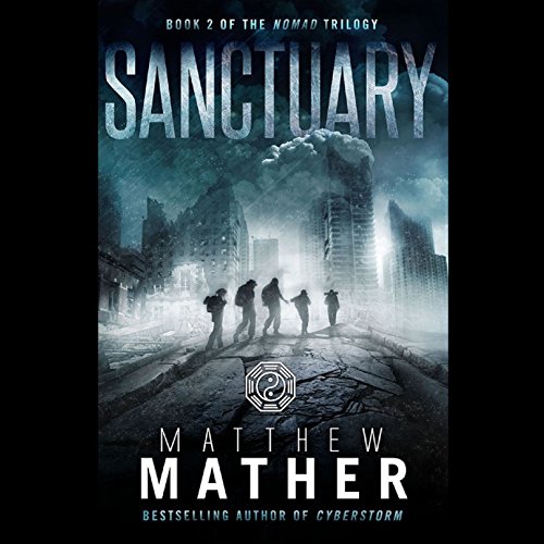 Sanctuary Audiobook By Matthew Mather cover art