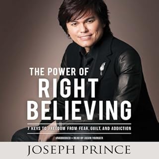 The Power of Right Believing Audiolibro Por Joseph Prince arte de portada