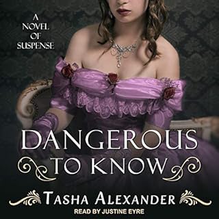 Dangerous to Know Audiolibro Por Tasha Alexander arte de portada