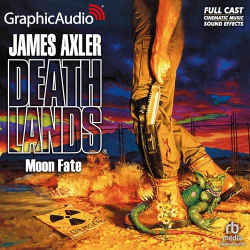 Moon Fate [Dramatized Adaptation] Audiolivro Por James Axler capa