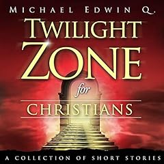 Twilight Zone for Christians cover art