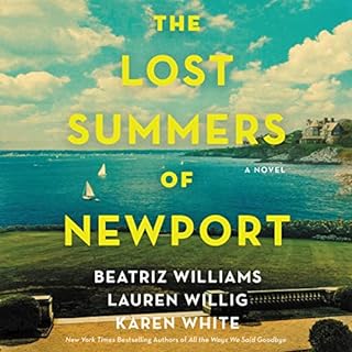 The Lost Summers of Newport Audiolibro Por Beatriz Williams, Lauren Willig, Karen White arte de portada