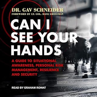 Can I See Your Hands Audiolibro Por Dr. Gav Schneider, Lt. Col. Dave Grossman - foreword arte de portada