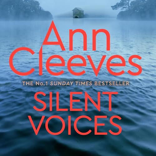 Silent Voices: A Vera Stanhope Novel 4 cover art