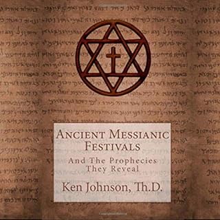 Ancient Messianic Festivals Audiolibro Por Ken Johnson arte de portada