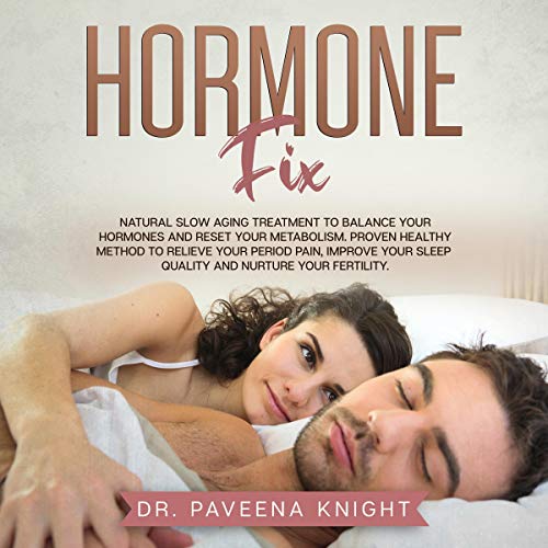 Hormone Fix Audiolibro Por Dr. Paveena Knight arte de portada