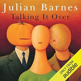 Talking It Over Audiolibro Por Julian Barnes arte de portada