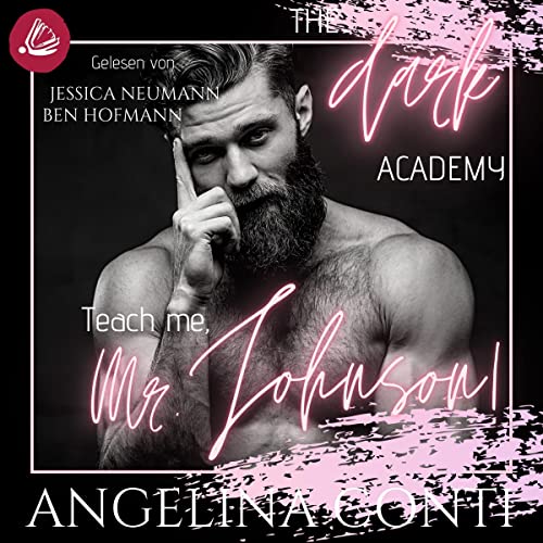 The Dark Academy - Teach me, Mr. Johnson! Audiolivro Por Angelina Conti capa