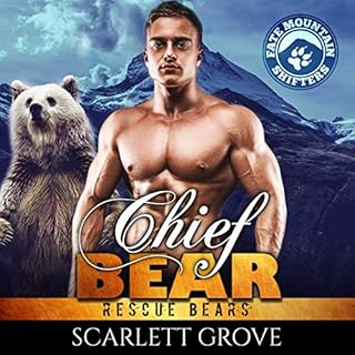 Chief Bear Audiobook By Scarlett Grove cover art