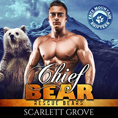 Chief Bear Audiolibro Por Scarlett Grove arte de portada