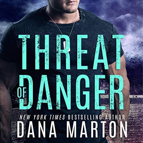 Threat of Danger Audiobook By Dana Marton cover art