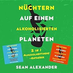 Nüchtern auf einem alkoholisierten Planeten Titelbild