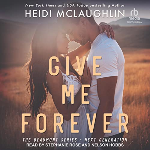 Give Me Forever Audiolibro Por Heidi McLaughlin arte de portada