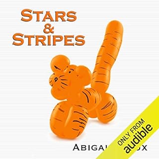 Stars & Stripes Audiobook By Abigail Roux cover art