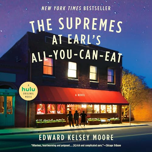 The Supremes at Earl's All-You-Can-Eat Audiobook By Edward Kelsey Moore cover art