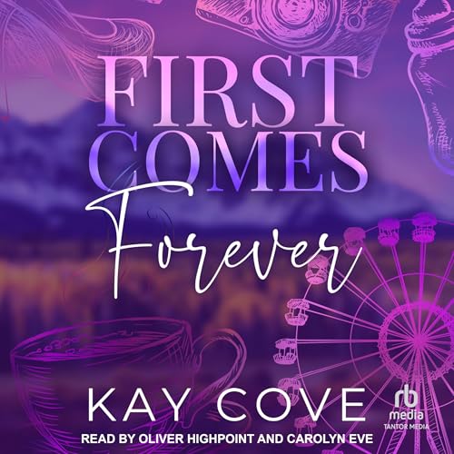 First Comes Forever Titelbild