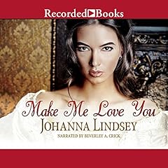 Make Me Love You Audiobook By Johanna Lindsey cover art