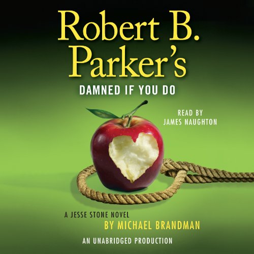 Page de couverture de Robert B. Parker's Damned If You Do