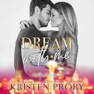 Dream with Me Audiobook By Kristen Proby cover art