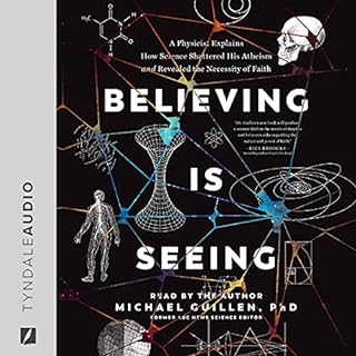 Believing Is Seeing Audiolibro Por Michael Guillen PhD arte de portada