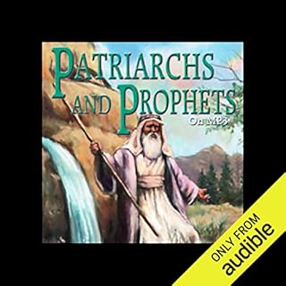 Patriarchs and Prophets Audiolibro Por Ellen G. White arte de portada