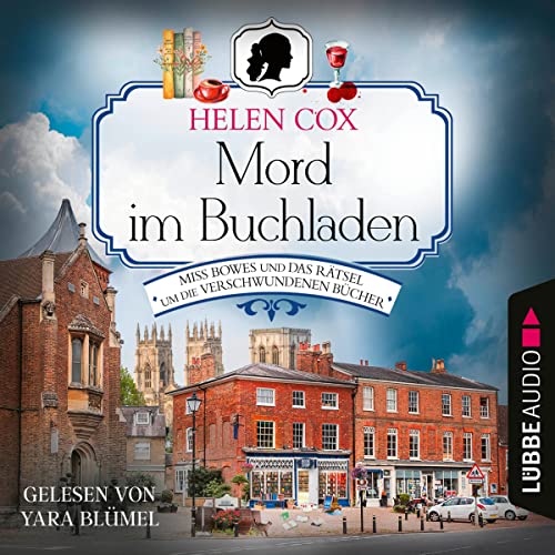 Mord im Buchladen - Miss Bowes und das Rätsel um die verschwundenen Bücher Audiobook By Helen Cox, Barbara Röh