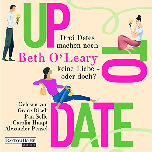 Up to Date - Drei Dates machen noch keine Liebe - oder doch? cover art