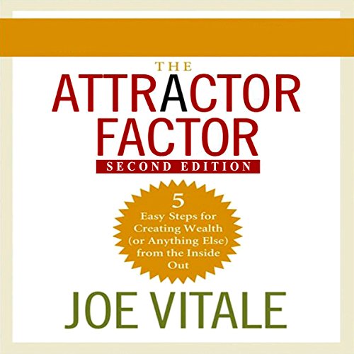 The Attractor Factor, 2nd Edition Audiobook By Joe Vitale cover art